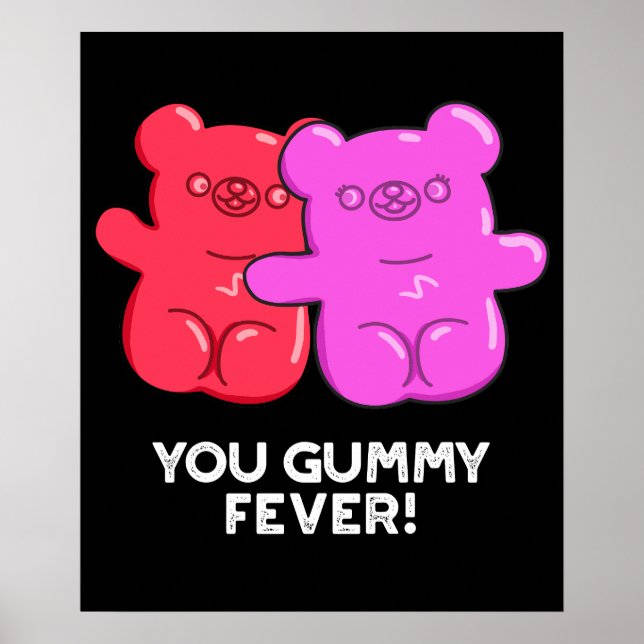 Poster Vous Gummy Fete Drôle Candy Pun Dark BG (Devant)
