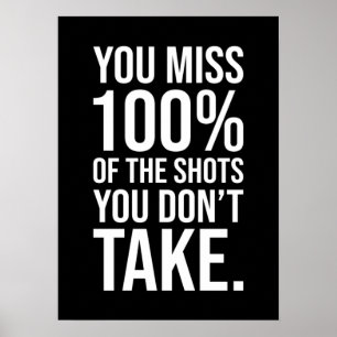 Poster Vous manquez 100% des coups que vous ne prenez pas
