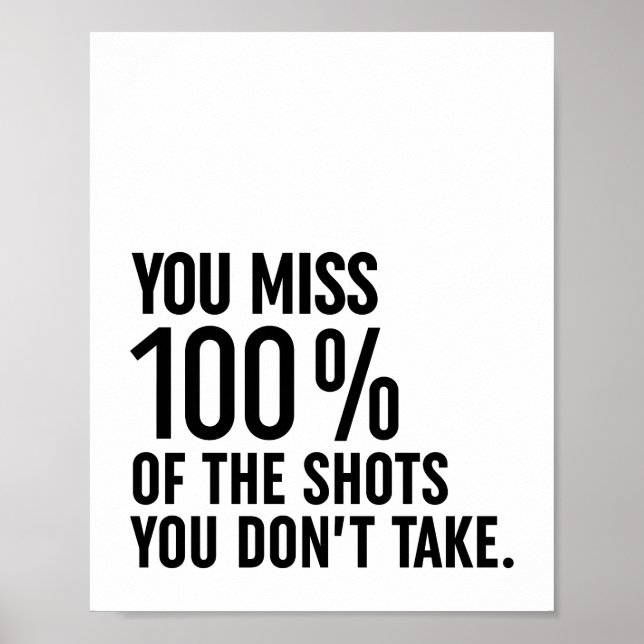 Poster Vous manquez 100% des coups que vous ne prenez pas (Devant)