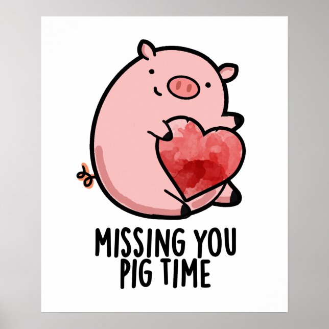 Poster Vous Manquez Pig Time Funny Animal Pun (Devant)