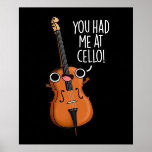 Poster Vous M'Avez Eu Au Cello Funny Music Pun Dark BG