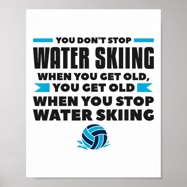 Poster Vous ne cessez pas de faire du ski nautique quand  (Devant)
