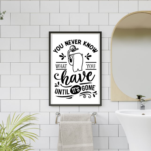 Poster vous ne connaissez jamais toilette humour drôle pa (Créateur téléchargé)
