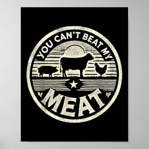 Poster Vous ne pouvez pas battre mon maillot de viande dr