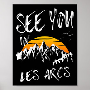 Poster Vous nous verrez aux Arcs France Vacances de rando