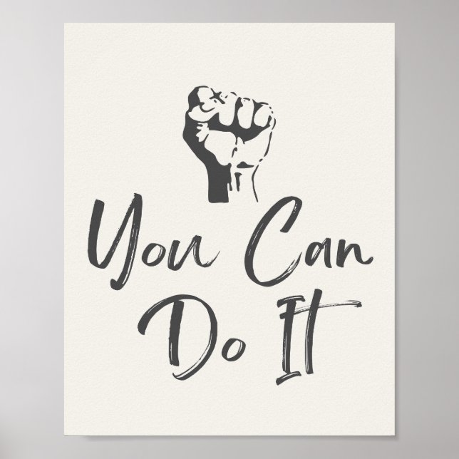 Poster Vous pouvez le faire, citation motivante (Devant)