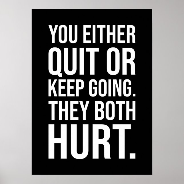 Poster Vous Quittez Ou Continuez - Réussite Motivationnel (Devant)