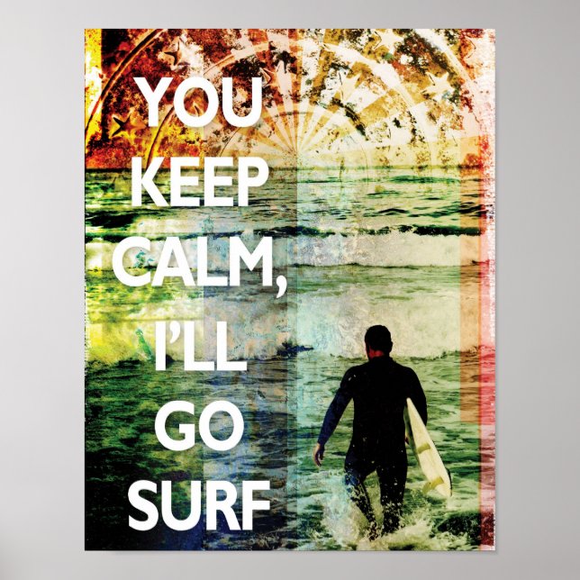 Poster Vous restez calme, je vais aller Surf Art Imprimer (Devant)