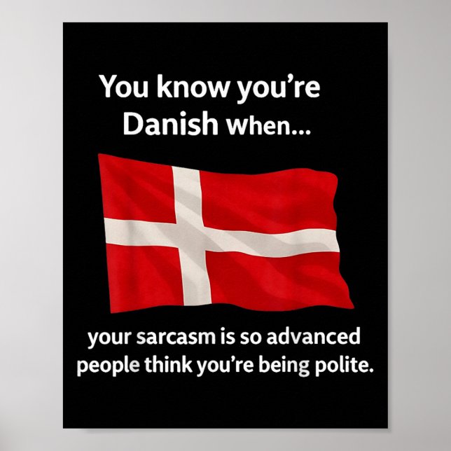 Poster Vous savez que vous êtes danois quand votre Sarcas (Devant)