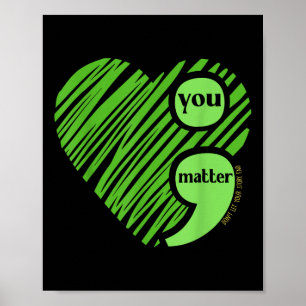 Poster Vous Semicolon Sensibilisation à la santé mentale