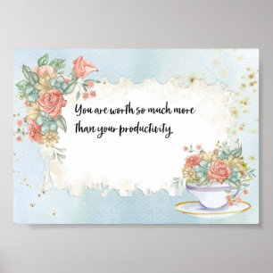 Poster Vous Valez Tellement Plus Que Votre Productivité