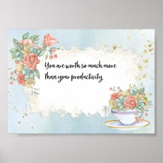 Poster Vous Valez Tellement Plus Que Votre Productivité