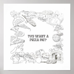 Poster Vous voulez une pizza moi ? Art mur