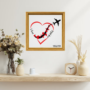 Poster Voyager Avion Coeur J'aime Mon Pilote Personnalisé
