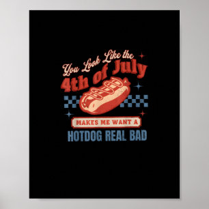 Poster Vraiment Mauvais - Vous Ressemblez À La 4 juillet