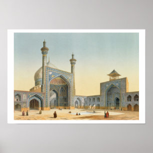 Poster Vue de la cour de Mesdjid-je-Shah, Isfah
