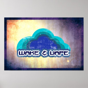 Poster Wake & Vape