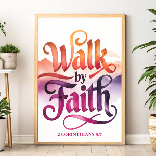Poster Walk by Faith Christian Wall Art Imprimer