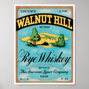 Poster Walnut Hill Rye Whiskey Boston Massachusetts USA