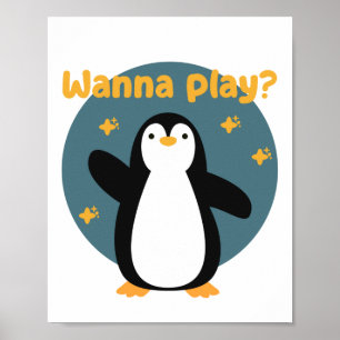 Poster Wanna jouer Kawaii drôle petit pingouin mignon
