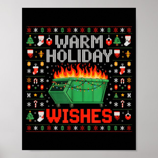Poster Warm Holiday Wishes Dumpster Fire Ugly Christmas S (Devant)
