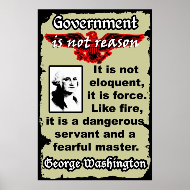 Poster Washington : Le gouvernement est comme le feu (Devant)
