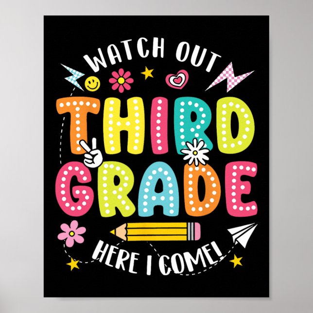 Poster Watch Out Third Grade Here I Come Hello 3rd Grade  (Devant)