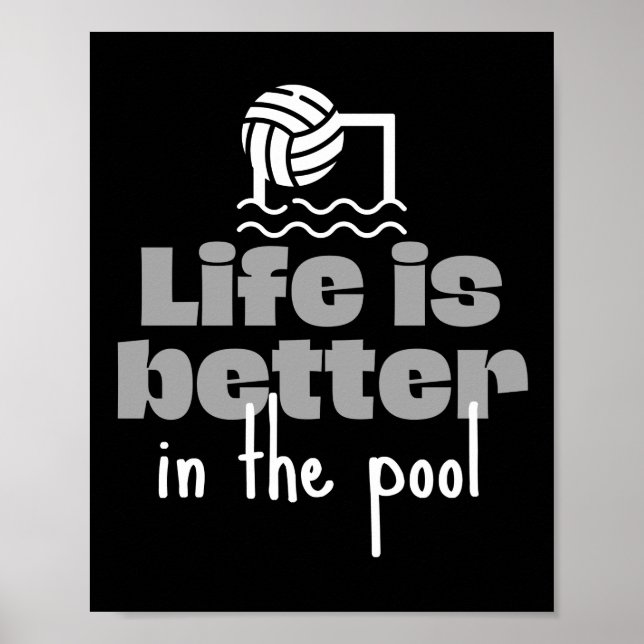 Poster Water polo : La vie est meilleure dans la piscine (Devant)