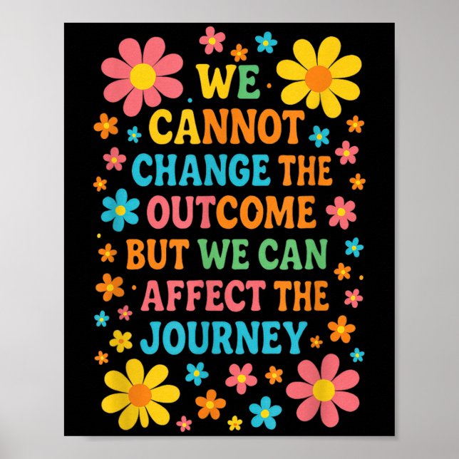 Poster We Cannot Change The Outcome - Hosce Nurse Care  (Devant)