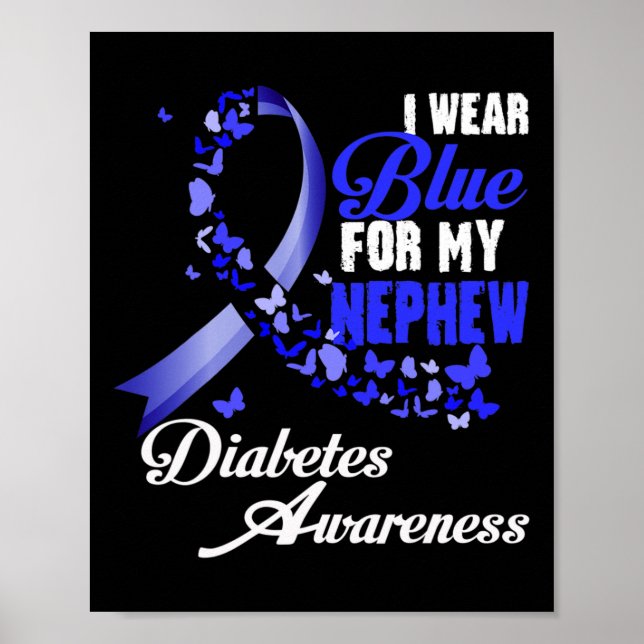 Poster Wear Blue For My Nephew T1d Diabetes Awareness Blu (Devant)
