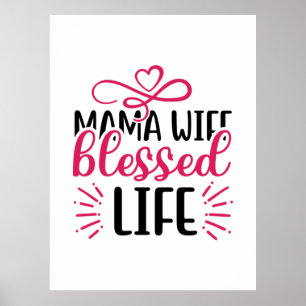 Poster Wedding Mama Wife Blessed Life