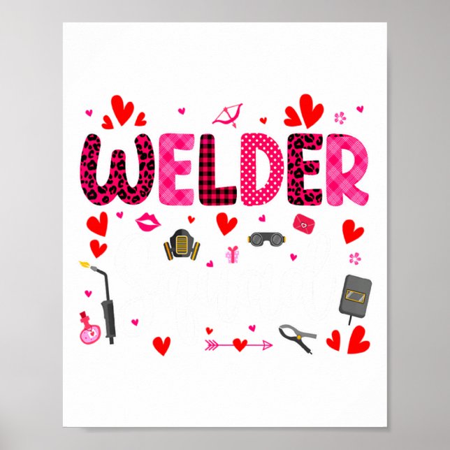 Poster Welder Squad Cute Tools Hearts Costume Valentines  (Devant)