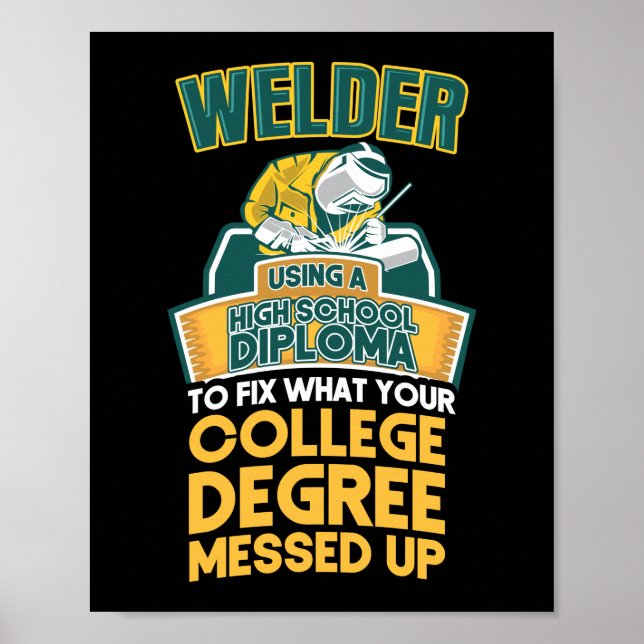 Poster Welder Utilisant Un Diplôme D'Études Secondaires P (Devant)