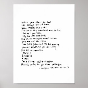 Poster when you start to feel like things should been