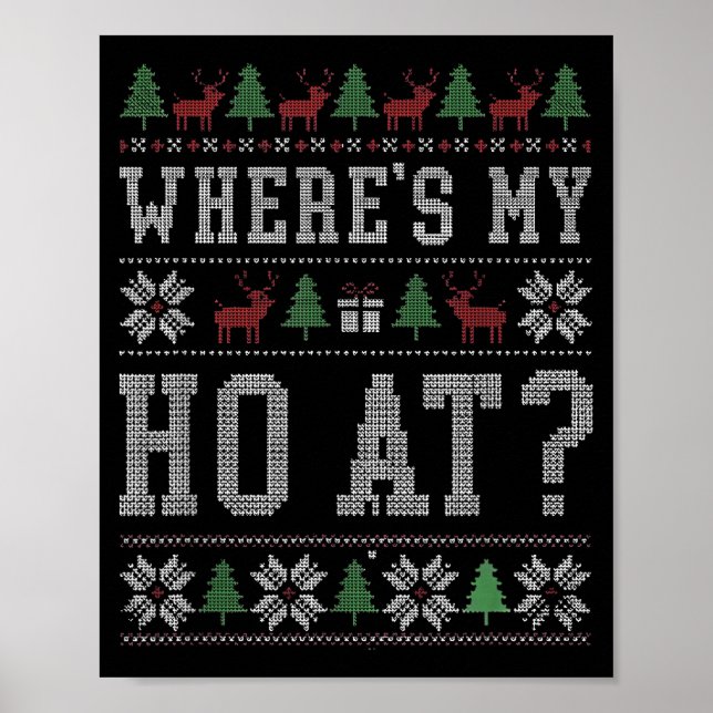 Poster Where My Ho's At Ho Matching Couple Christmas Ugly (Devant)