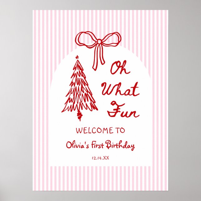 Poster Whimsical Oh What Fun Girl 1st Birthday Welcome (Devant)