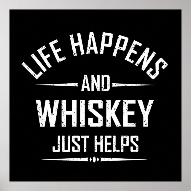 Poster Whiskey aide les citations amusantes boire des par (Devant)