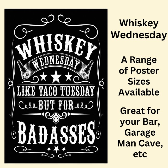 Poster Whiskey mercredi pour Badasses Black White (Créateur téléchargé)