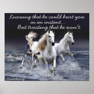 Poster White Horses sachant qu'il pourrait vous blesser p