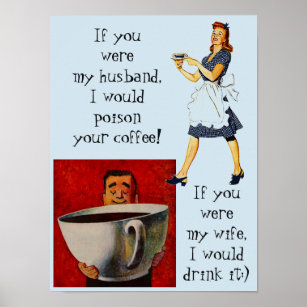 Poster wife & husband funny coffee bar humour gag