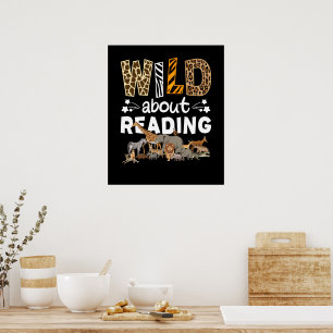 Poster Wild About Reading Books And Bookworm Library