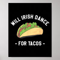 Will Irish Dance Pour Tacos St. Patrick's Day Sham