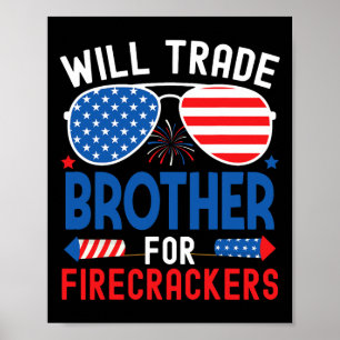 Poster Will Trade Brother Pour Les Pétards Drôle 4ème De