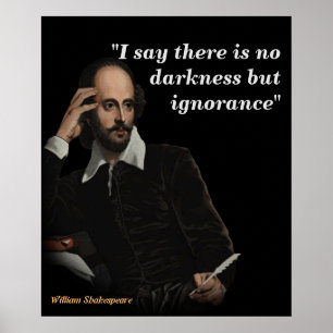 Poster William Shakespeare Citation Sur L'Ignorance