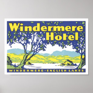 Poster Windermere Hotel Anglais Lakes
