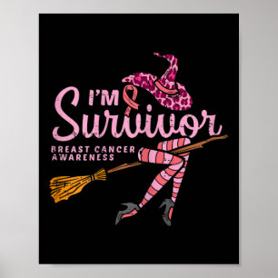 Poster Witch Im A Survivor Halloween Cancer du Sein