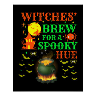 Poster Witches' brew for a spooky hue cauldron design