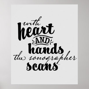 Poster With Heart and Hands the Sonographer Scans