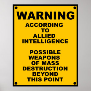 Poster WMD possible ~ Signal d'avertissement de la spotte