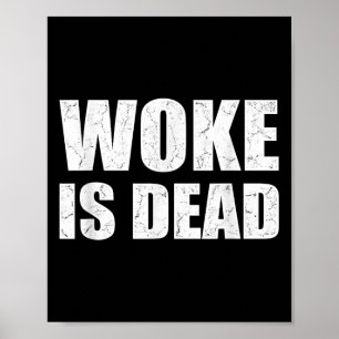Poster Woke Est Mort Drôle Slogan Sarcastique Hommes Femm